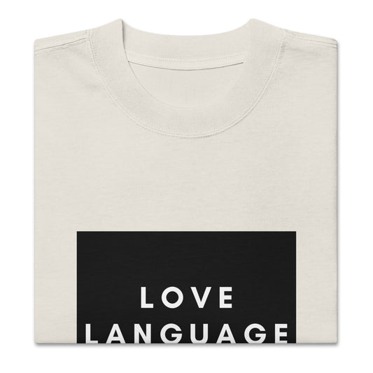 Love Language | Vintage Bone Oversized faded t-shirt